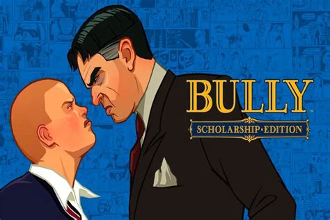 bully download free.